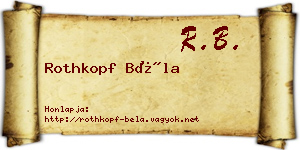 Rothkopf Béla névjegykártya